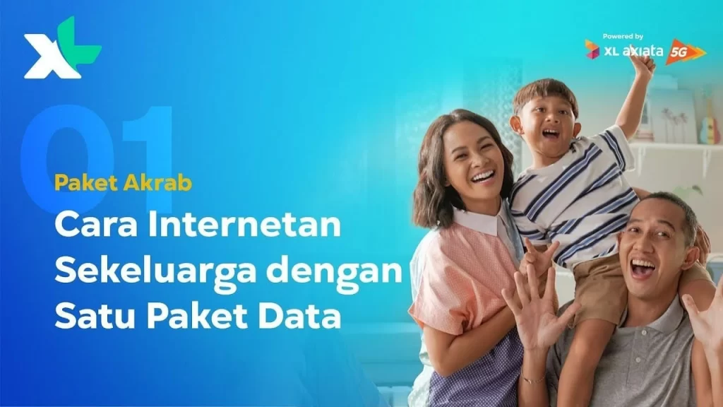 XL Paket Akrab - Cara Internetan Sekeluarga